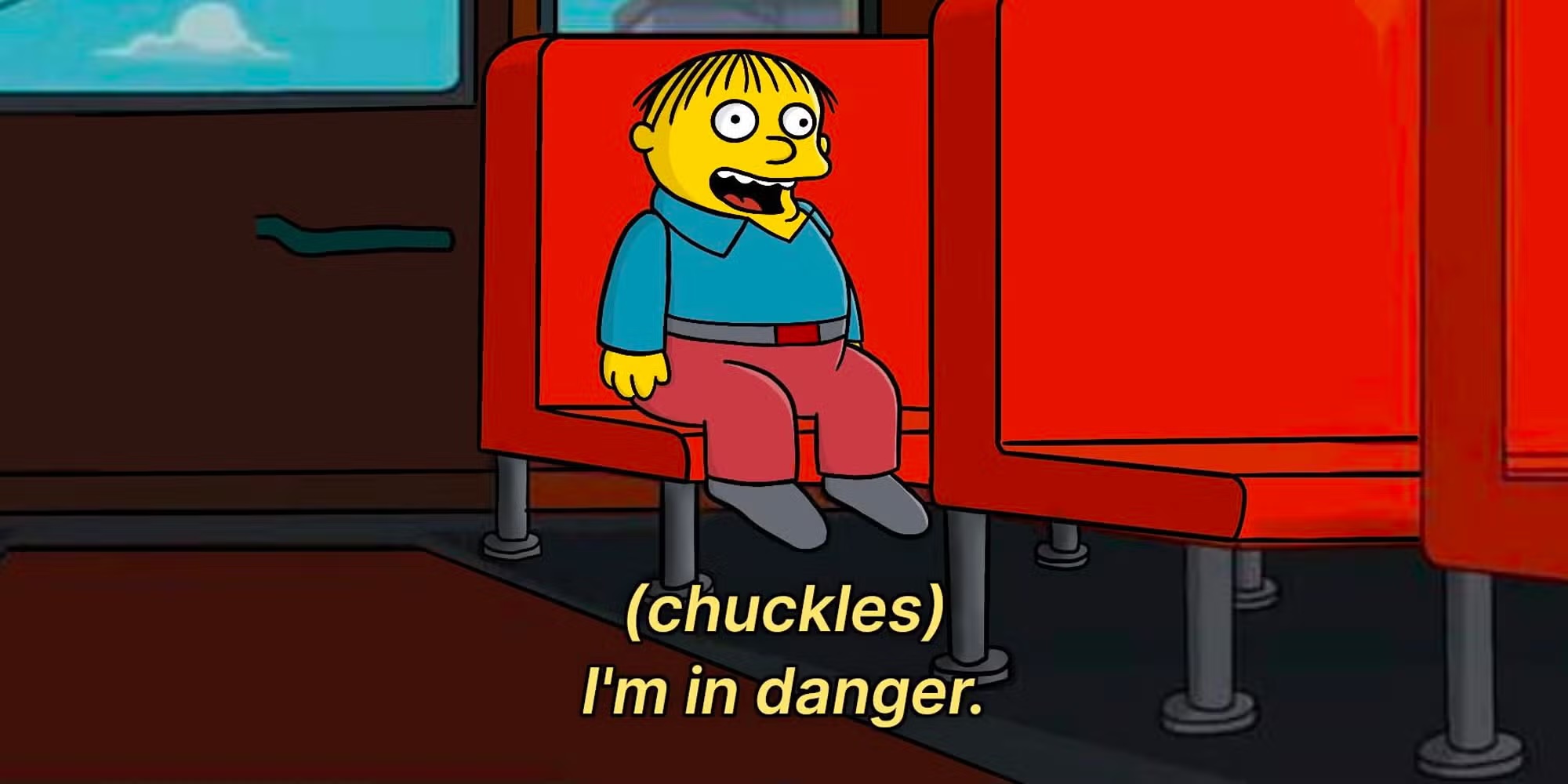 A meme of Ralph Wiggum saying (chuckles) I am in danger